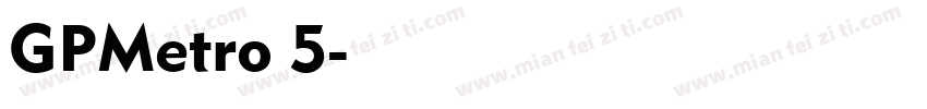 GPMetro 5字体转换